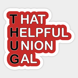 That Helpful Union Gal Sticker